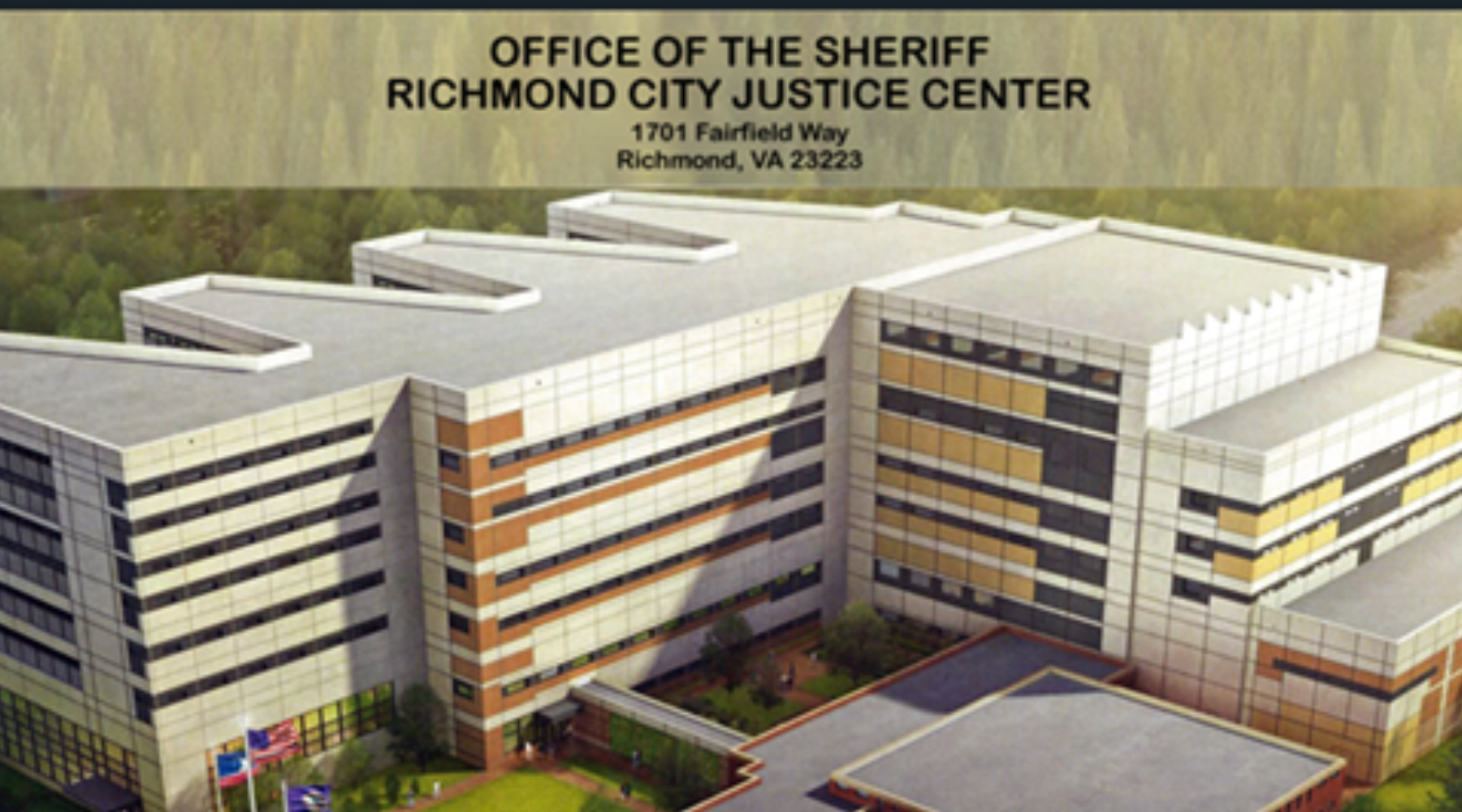 An image of the Richmond City Justice Center at 1701 Fairfield Way, Richmond VA, 23223