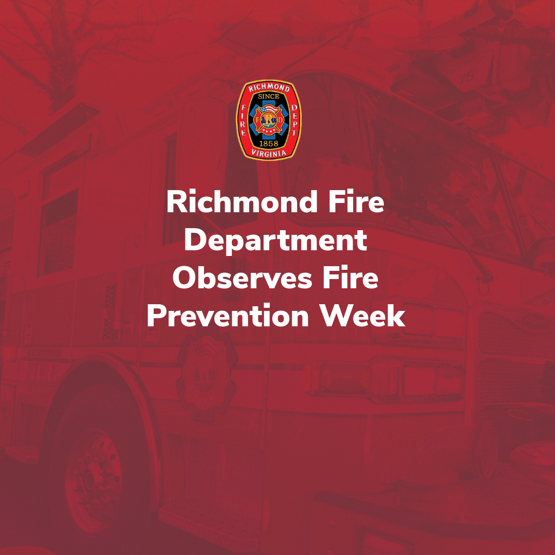 Richmond Fire Department Observes Fire Prevention Week