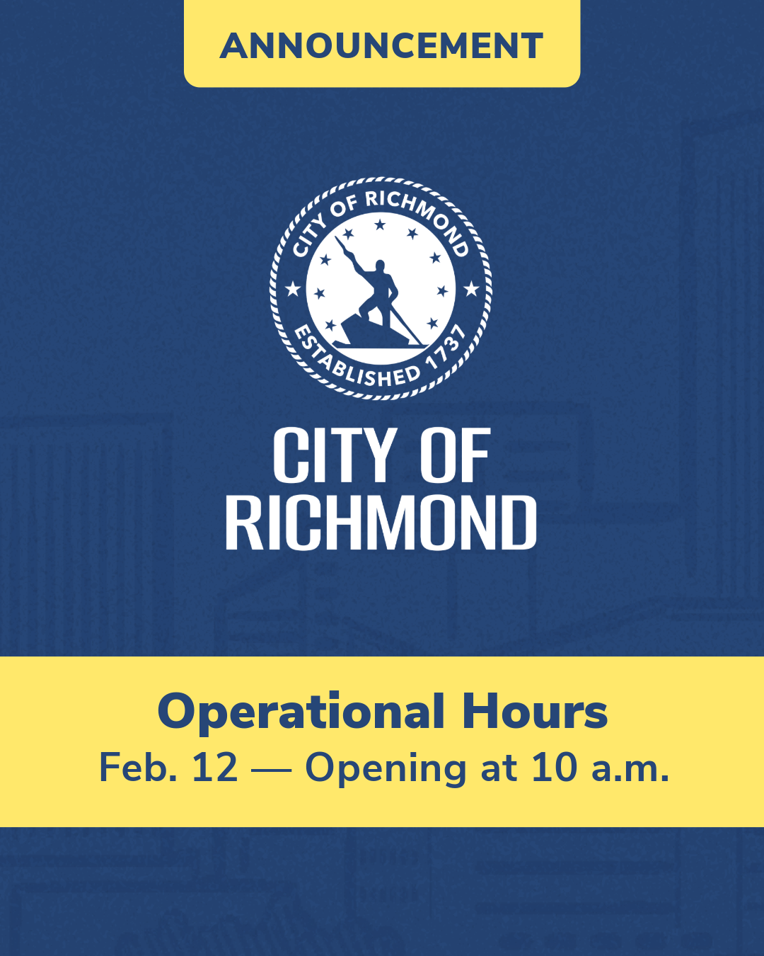 City of Richmond offices opening on a delayed schedule at 10 a.m. on Feb. 12