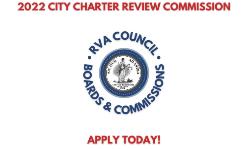 2022 City Charter Review Commission, RVA Council Boards and Commissions circle lettering around the city seal, with a blue dotted circular background. Apply today in red at the bottom.