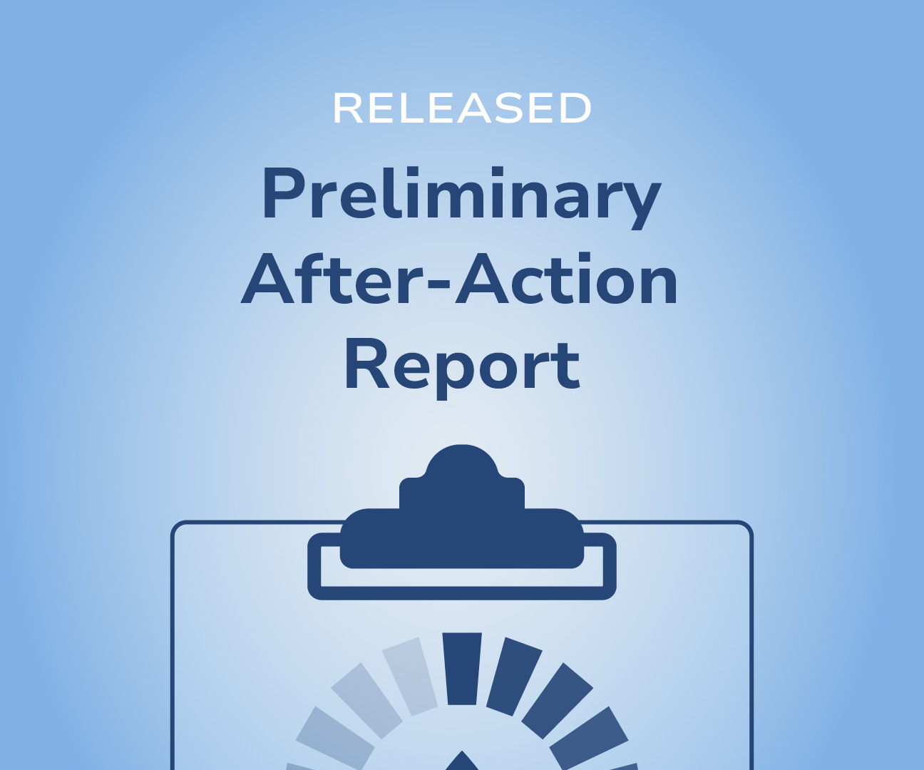 Preliminary after-action report released