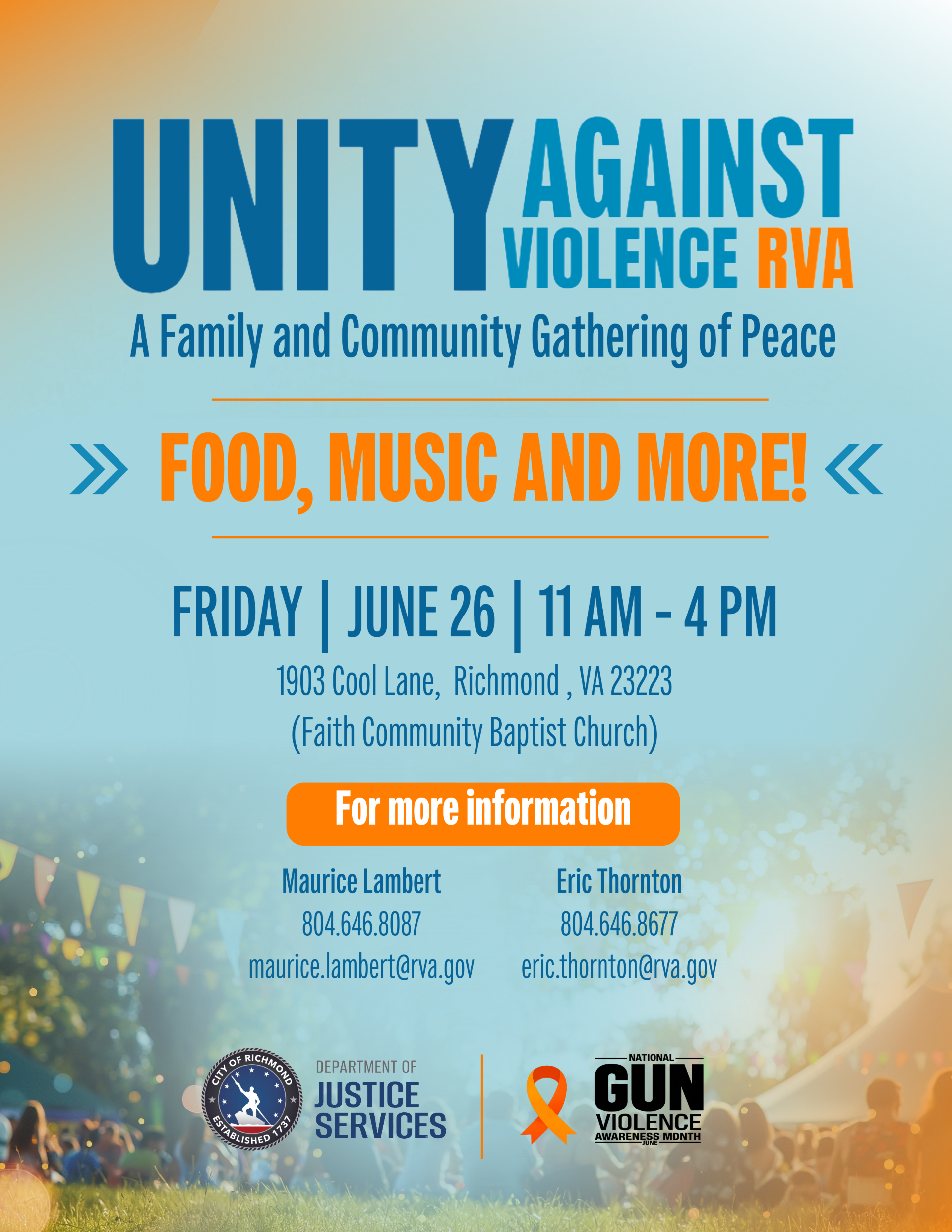 "Flyer for the Unity Against Violence RVA event, promoting a family and community gathering with food, music, and activities. The event is on Friday, June 26 from 11 AM to 4 PM at 1903 Cool Lane in Richmond, Virginia. Contact information for organizers is listed, along with logos for the City of Richmond Justice Services and National Gun Violence Awareness Month. The background shows an outdoor festival scene with lights and decorations."